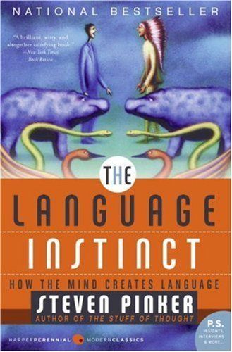 The Language Instinct, Steven Pinker