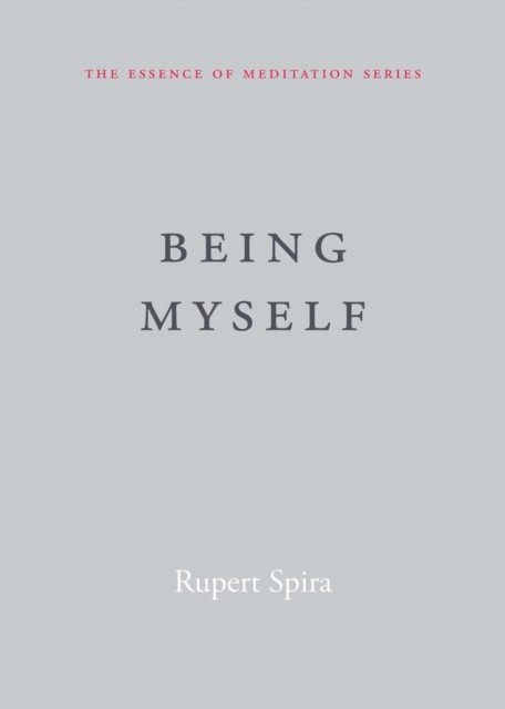 Being Myself, Rupert Spira