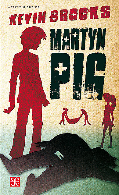 Martyn Pig, Kevin Brooks
