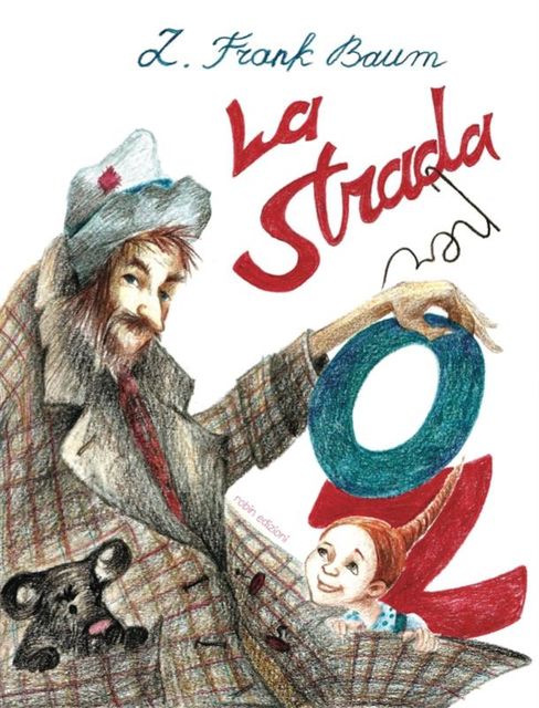 La Strada per Oz, Frank Baum