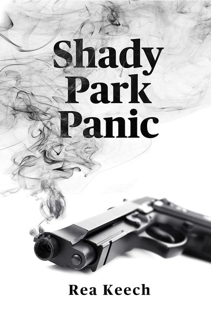 Shady Park Panic, Rea Keech