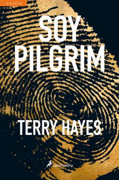 Soy Pilgrim, Terry Hayes