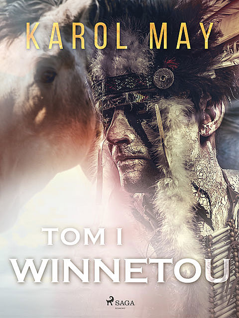 Winnetou: tom I, Karol May