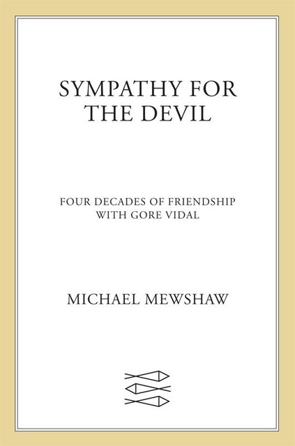 Sympathy for the Devil, Michael Mewshaw