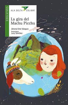 La Gira del Machu Picchu, Jimena Eme Vázquez