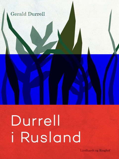 Durrell i Rusland, Gerald Durrell