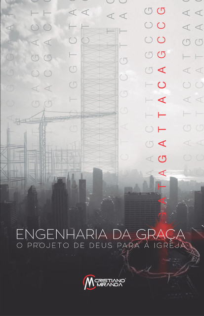 Engenharia da Graça, Cristiano Miranda