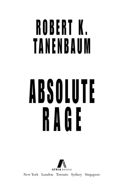 Absolute Rage, Robert K. Tanenbaum