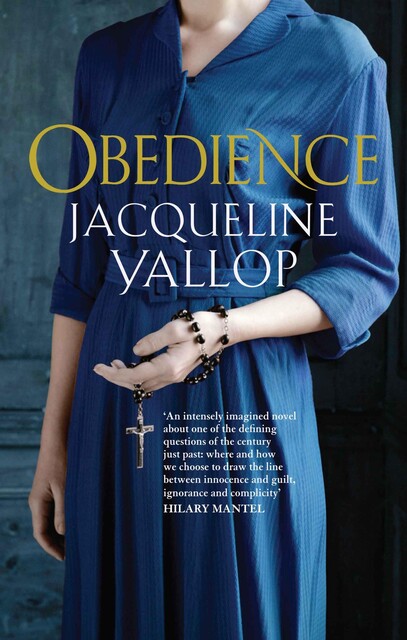 Obedience, Jacqueline Yallop