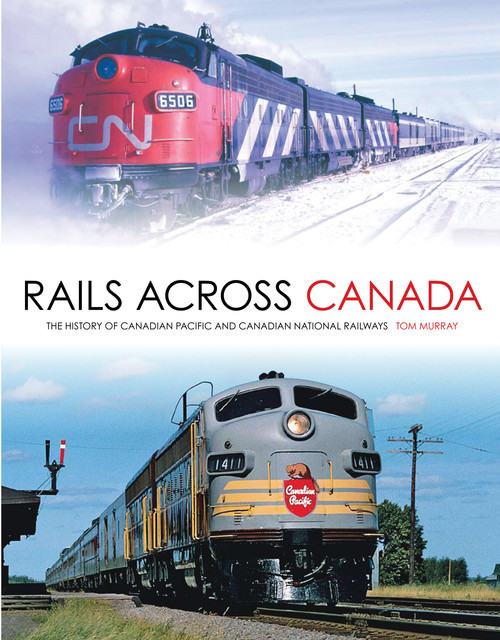 Rails Across Canada, Tom Murray