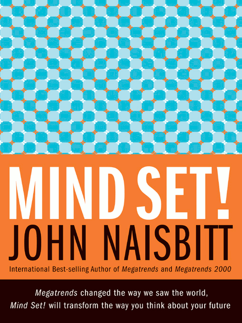 Mind Set!, John Naisbitt