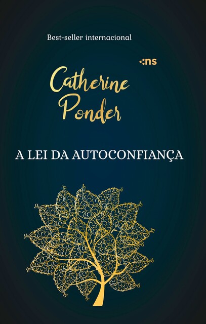 A lei da autoconfiança, Catherine Ponder