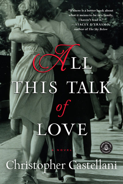 All This Talk of Love, Christopher Castellani