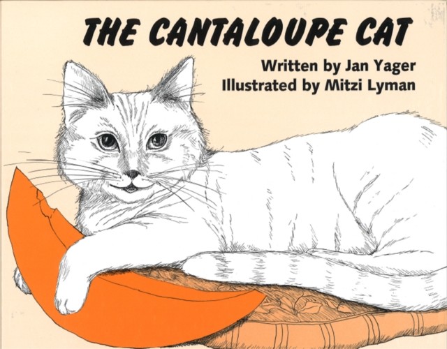 Cantaloupe Cat, Jan Yager