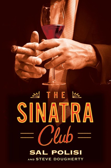 The Sinatra Club, Sal Polisi, Steve Dougherty