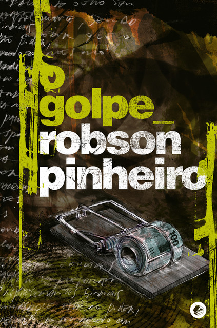 O golpe, Robson Pinheiro, Ângelo Inácio
