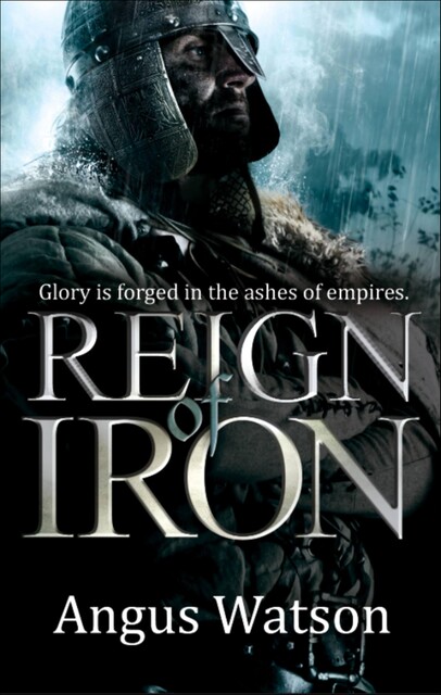 Reign of Iron, Angus Watson