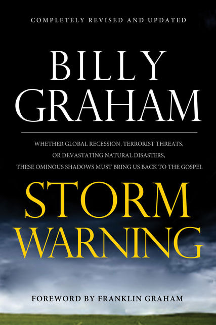 Storm Warning, Billy Graham