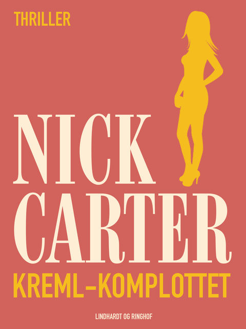 Kreml-komplottet, Nick Carter
