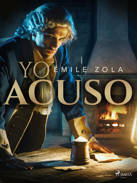Yo Acuso, Émile Zola