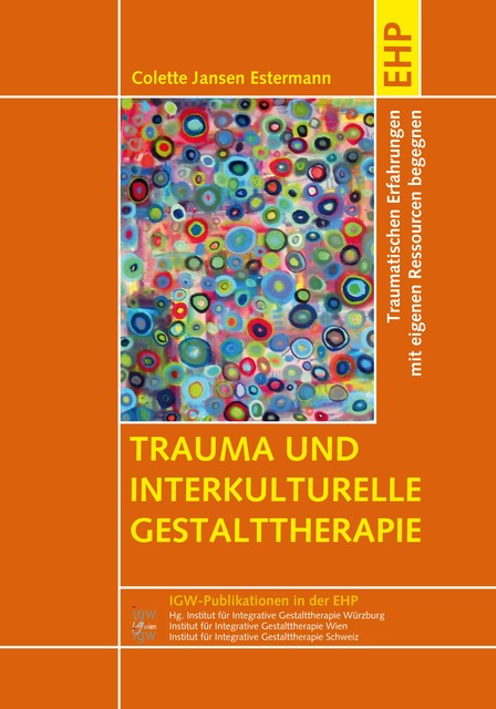 Trauma und interkulturelle Gestalttherapie, Colette Jansen Estermann