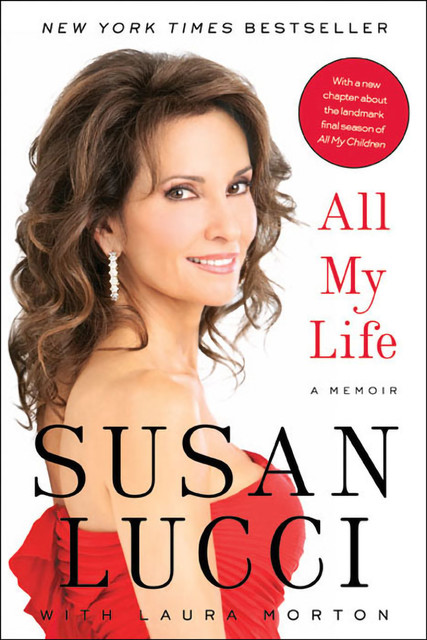 All My Life, Susan Lucci