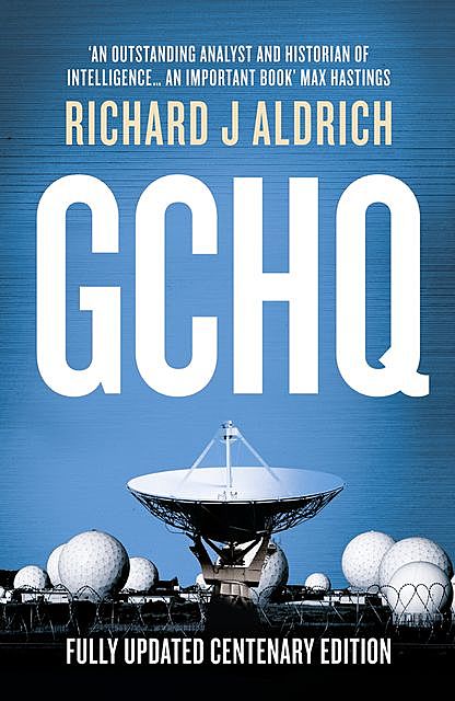GCHQ, Richard Aldrich