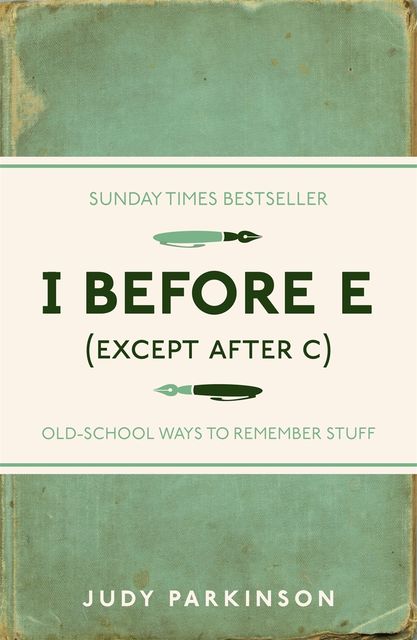 I Before E (Except After C), Judy Parkinson