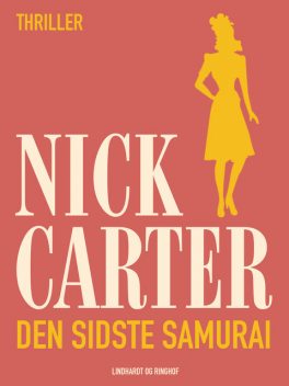 Den sidste samurai, Nick Carter