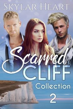 Scarred Cliff Collection 2, Skylar Heart