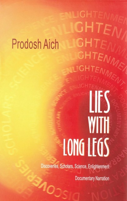 Lies with Long Legs, Prodosh Aich