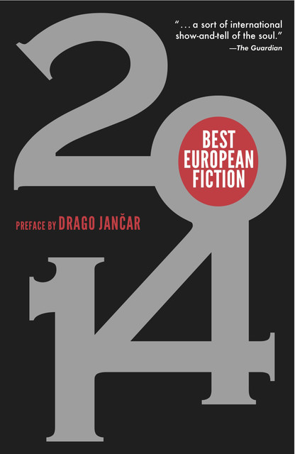 Best European Fiction 2014, Drago Jančar