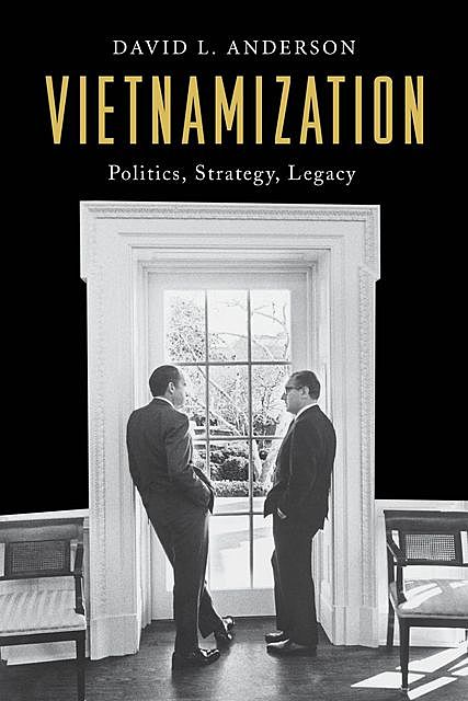 Vietnamization, David Anderson