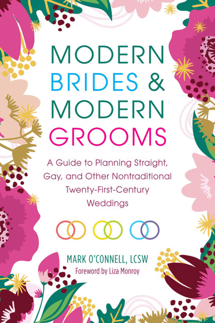 Modern Brides & Modern Grooms, LCSW, Mark O'Connell