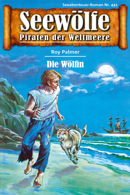 Seewölfe – Piraten der Weltmeere 441, Roy Palmer