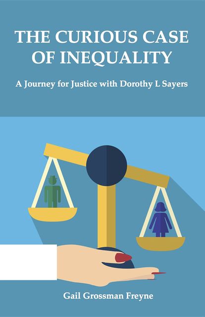 The Curious Case of Inequality, Gail Grossman Freyne
