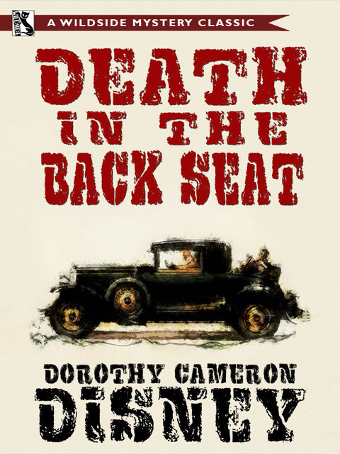 Death in the Back Seat, Dorothy Cameron Disney