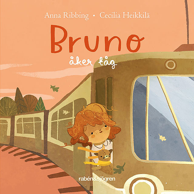Bruno åker tåg, Anna Ribbing