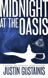 Midnight At The Oasis, Justin Gustainis
