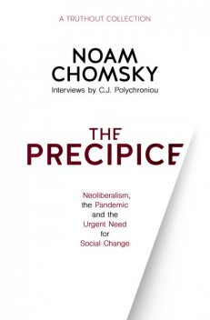 The Precipice, Noam Chomsky, C.J. Polychroniou