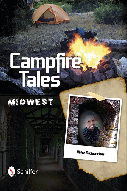 Campfire Tales Midwest, Mike Ricksecker