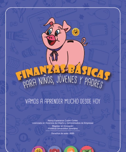 Finanzas Básicas para niños, jóvenes y padres, Nancy Esperanza Castro Cortes