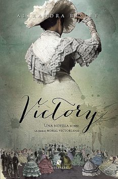 Victory, Alexandra Risley