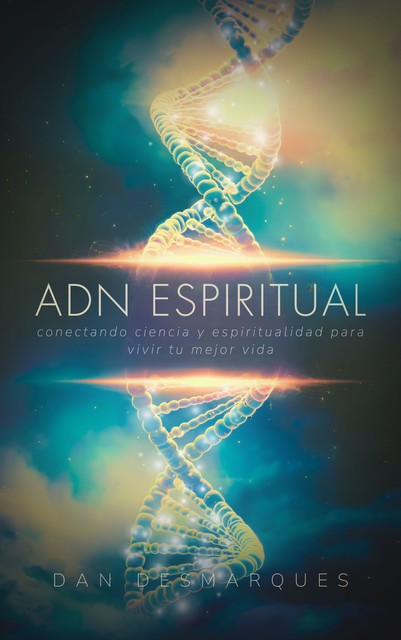 ADN Espiritual, Dan Desmarques