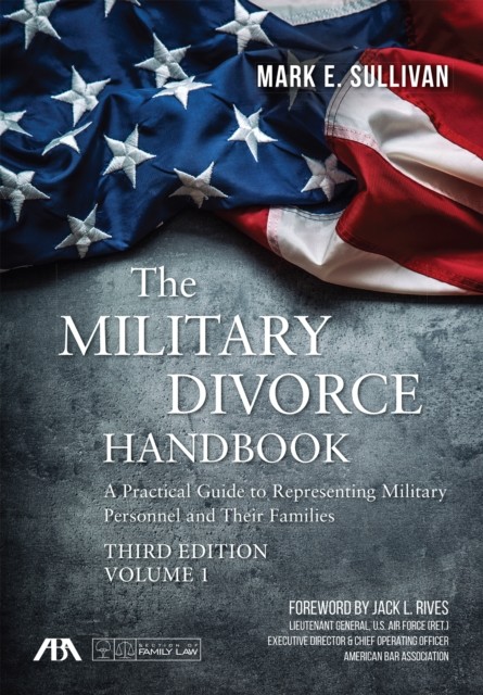Military Divorce Handbook, Mark Sullivan