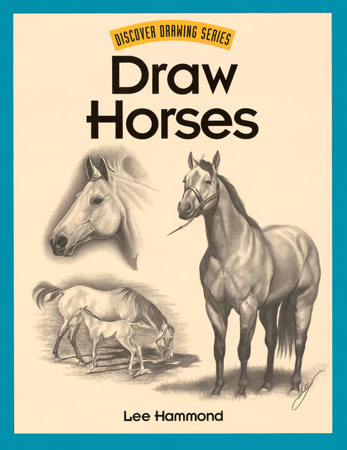 Draw Horses, Lee Hammond