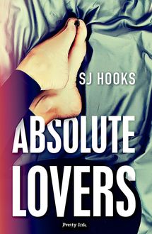 Absolute Lovers (Absolute #2), Sj Hooks