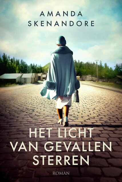 Het licht van gevallen sterren, Amanda Skenandore