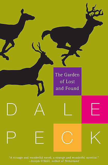 The Garden of Lost and Found, Dale Peck