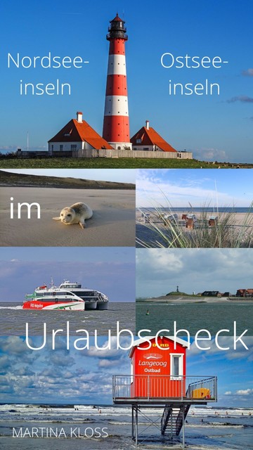 Das sind die 19 schönsten Nordsee- und Ostseeinseln im Urlaubscheck, Martina Kloss